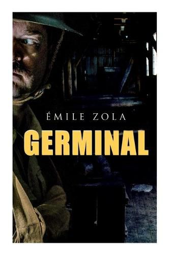 Cover image for Germinal: Historical Novel