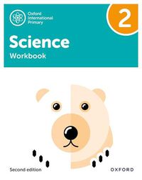 Cover image for Oxford International Primary Science Second Edition: Workbook 2