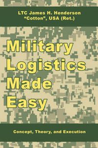 Cover image for Military Logistics Made Easy