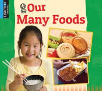 Cover image for Our Many Foods