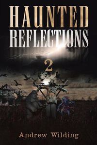 Cover image for Haunted Reflections 2