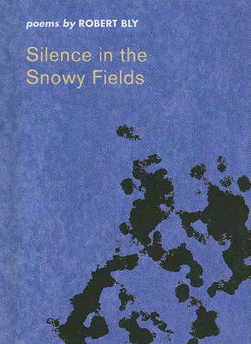 Silence in the Snowy Fields, a minibook edition: Poems