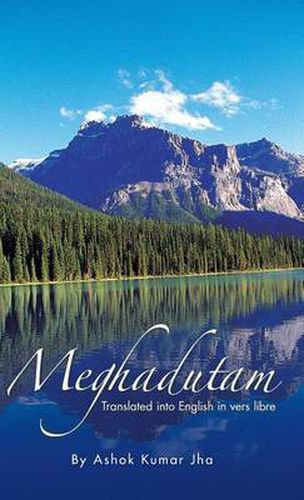 Cover image for Meghadutam: Translated Into English in Vers Libre