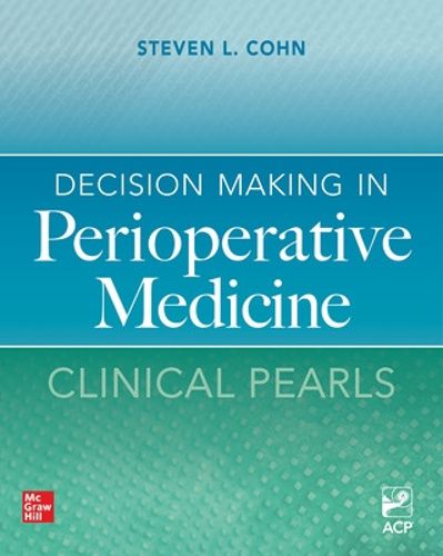 Cover image for Decision Making in Perioperative Medicine: Clinical Pearls