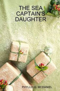 Cover image for THE Sea Captain's Daughter