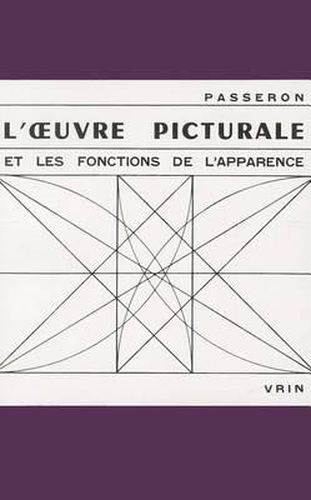 Cover image for L'Oeuvre Picturale Et Les Fonctions de l'Apparence