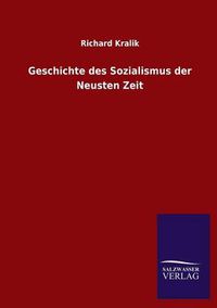 Cover image for Geschichte des Sozialismus der Neusten Zeit