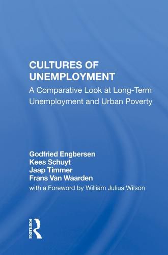 Cover image for Cultures of Unemployment: A Comparative Look at Long-Term Unemployment and Urban Poverty