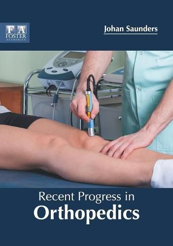 Cover image for Recent Progress in Orthopedics