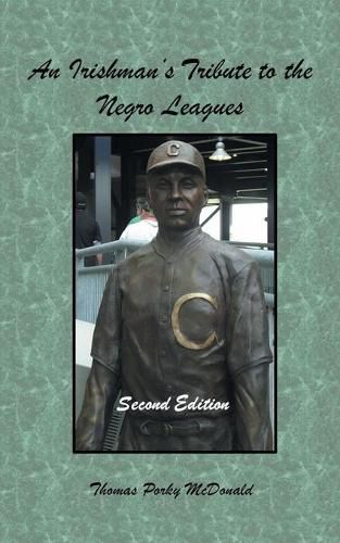 Cover image for An Irishman'S Tribute to the Negro Leagues