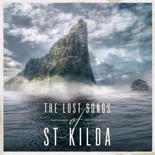 Lost Songs Of St Kilda