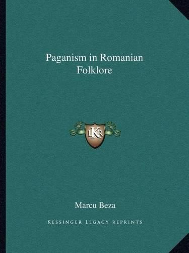 Cover image for Paganism in Romanian Folklore