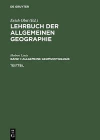 Cover image for Allgemeine Geomorphologie: Textteil Und Gesonderter Bilderteil