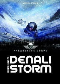 Cover image for Denali Storm: A 4D Book