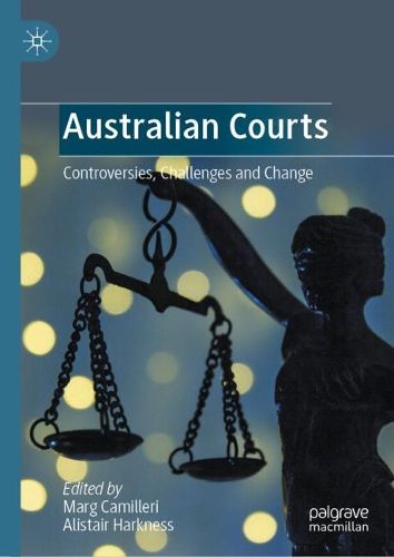 Cover image for Australian Courts: Challenges, Controversies and Change