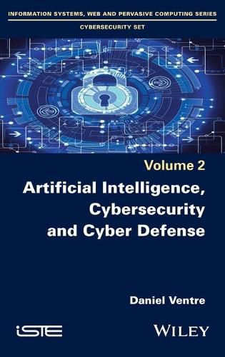 Cover image for Artificial Intelligence, Cybersecurity and Cyber Defence