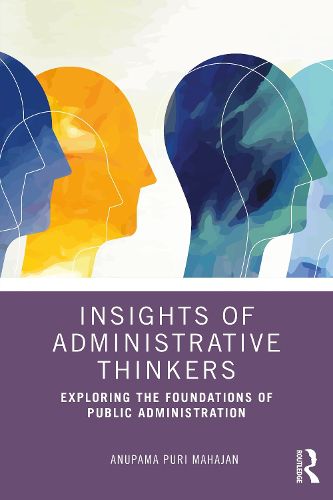 Cover image for Insights of Administrative Thinkers