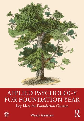 Cover image for Applied Psychology for Foundation Year: Key Ideas for Foundation Courses