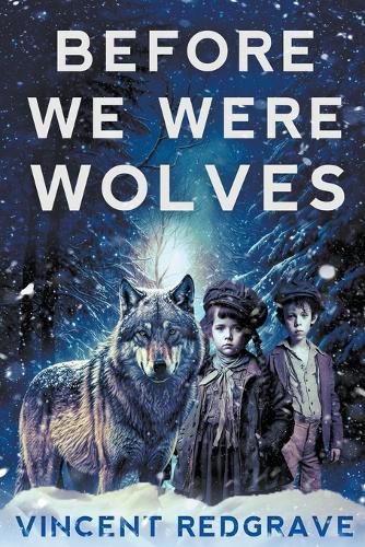 Cover image for Before we Were Wolves