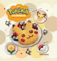 Cover image for The Pokemon Cookbook: Easy & Fun Recipes