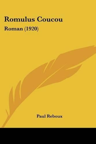 Cover image for Romulus Coucou: Roman (1920)