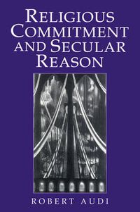 Cover image for Religious Commitment and Secular Reason