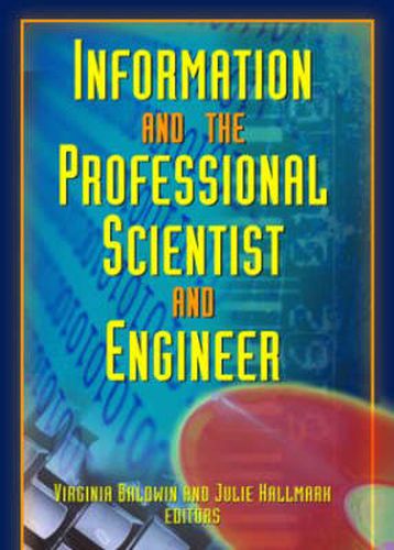 Information And The Professional Scientist And Engineer