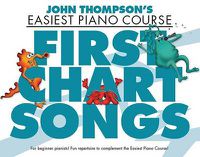 Cover image for John Thompson's Piano Course First Chart Songs