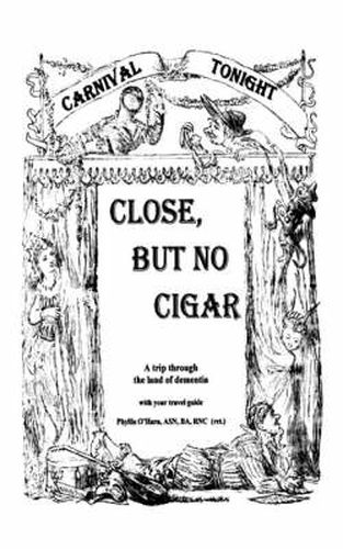 Cover image for Close, But No Cigar