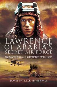 Cover image for Lawrence of Arabia's Secret Air Force
