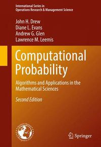 Cover image for Computational Probability: Algorithms and Applications in the Mathematical Sciences