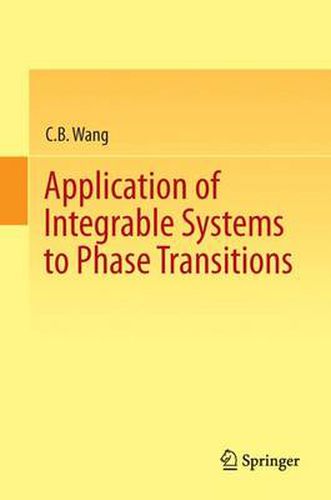 Cover image for Application of Integrable Systems to Phase Transitions