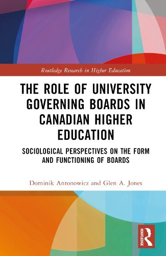 Cover image for The Role of University Governing Boards in Canadian Higher Education