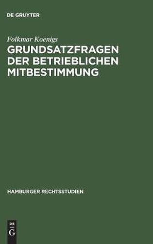 Cover image for Grundsatzfragen der betrieblichen Mitbestimmung