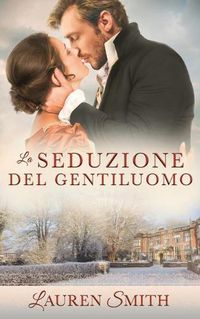 Cover image for La Seduzione del Gentiluomo