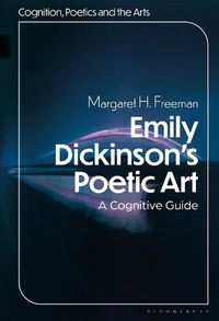 Cover image for Emily Dickinson's Poetic Art: A Cognitive Reading
