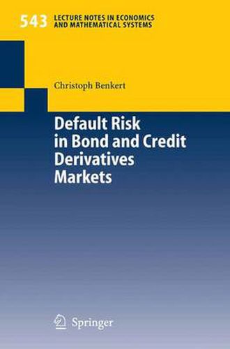 Cover image for Default Risk in Bond and Credit Derivatives Markets