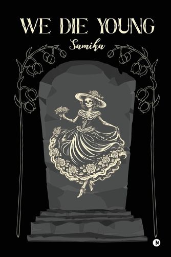 Cover image for We Die Young