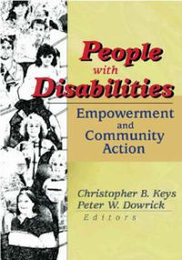 Cover image for People with Disabilities: Empowerment and Community Action