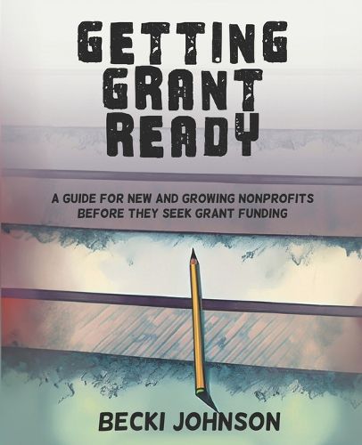 Cover image for Getting Grant Ready