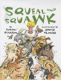 Cover image for Squeal and Squawk: Barnyard Talk