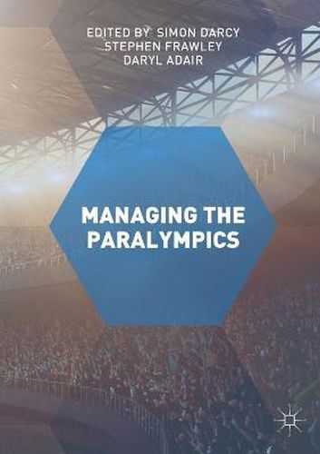 Cover image for Managing the Paralympics