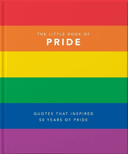 Cover image for The Little Book of Pride: Quotes to live by
