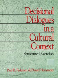 Cover image for Decisional Dialogues in a Cultural Context: Structured Exercises