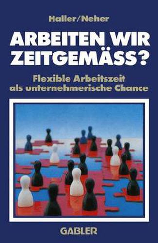 Cover image for Arbeiten Wir Zeitgemass?