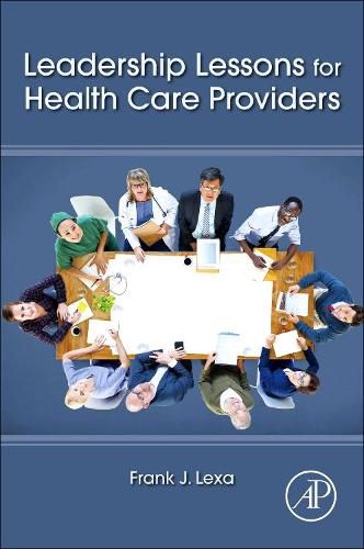 Cover image for Leadership Lessons for Health Care Providers