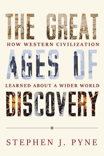 Cover image for The Great Ages of Discovery