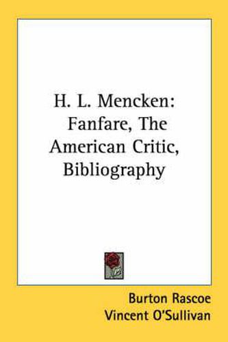 H. L. Mencken: Fanfare, the American Critic, Bibliography