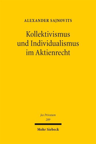 Cover image for Kollektivismus und Individualismus im Aktienrecht