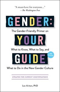 Cover image for Gender: Your Guide, 2nd Edition